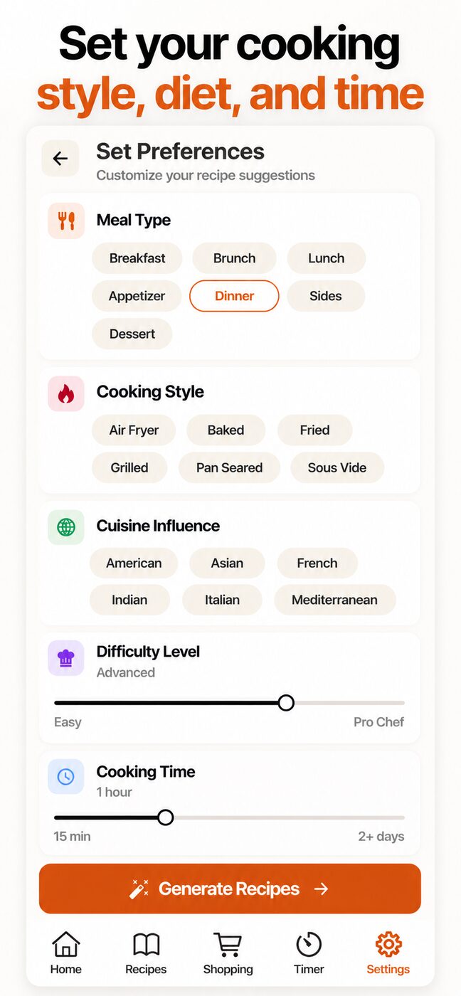 Personalize cooking style, diet, and time